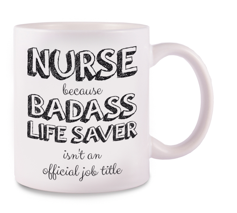 Tasse Nurse Badass